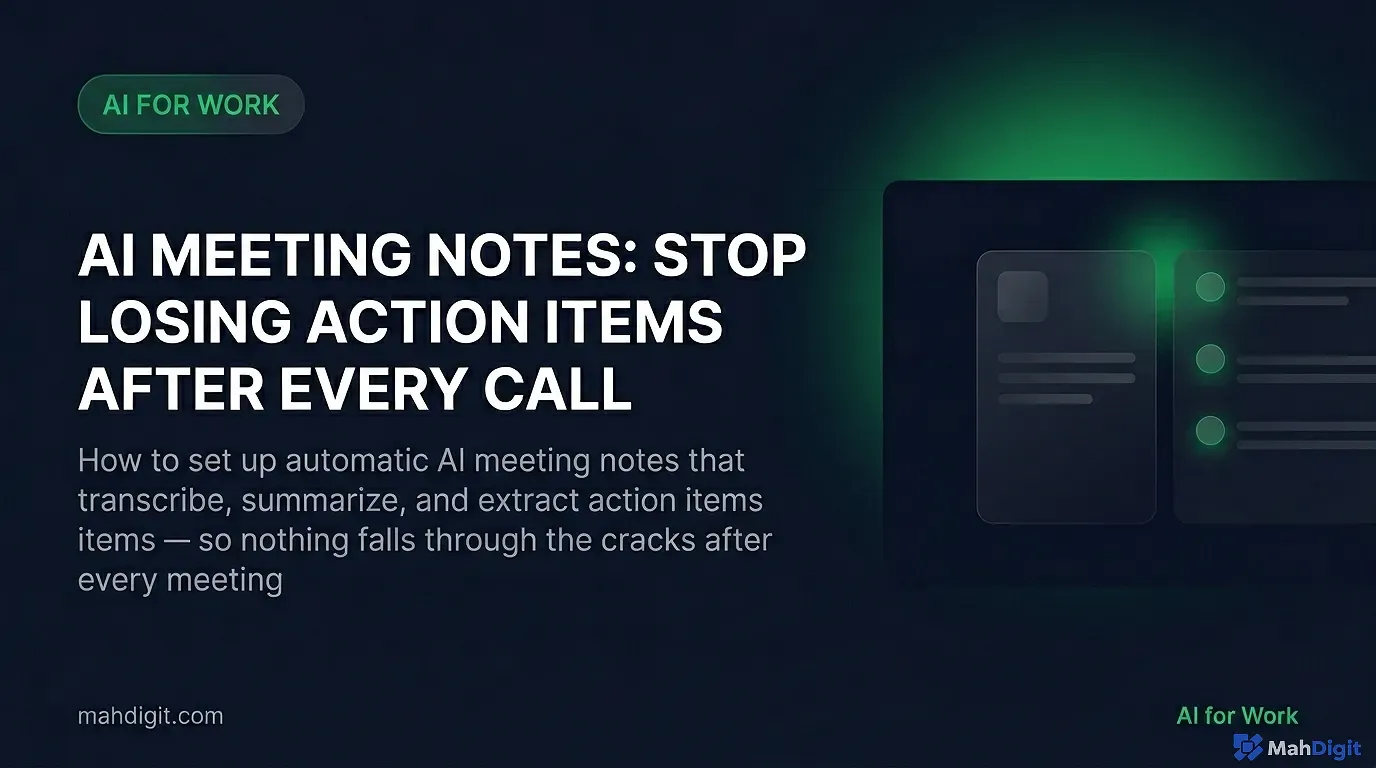 AI meeting notes guide automatic transcription and action item extraction workflow