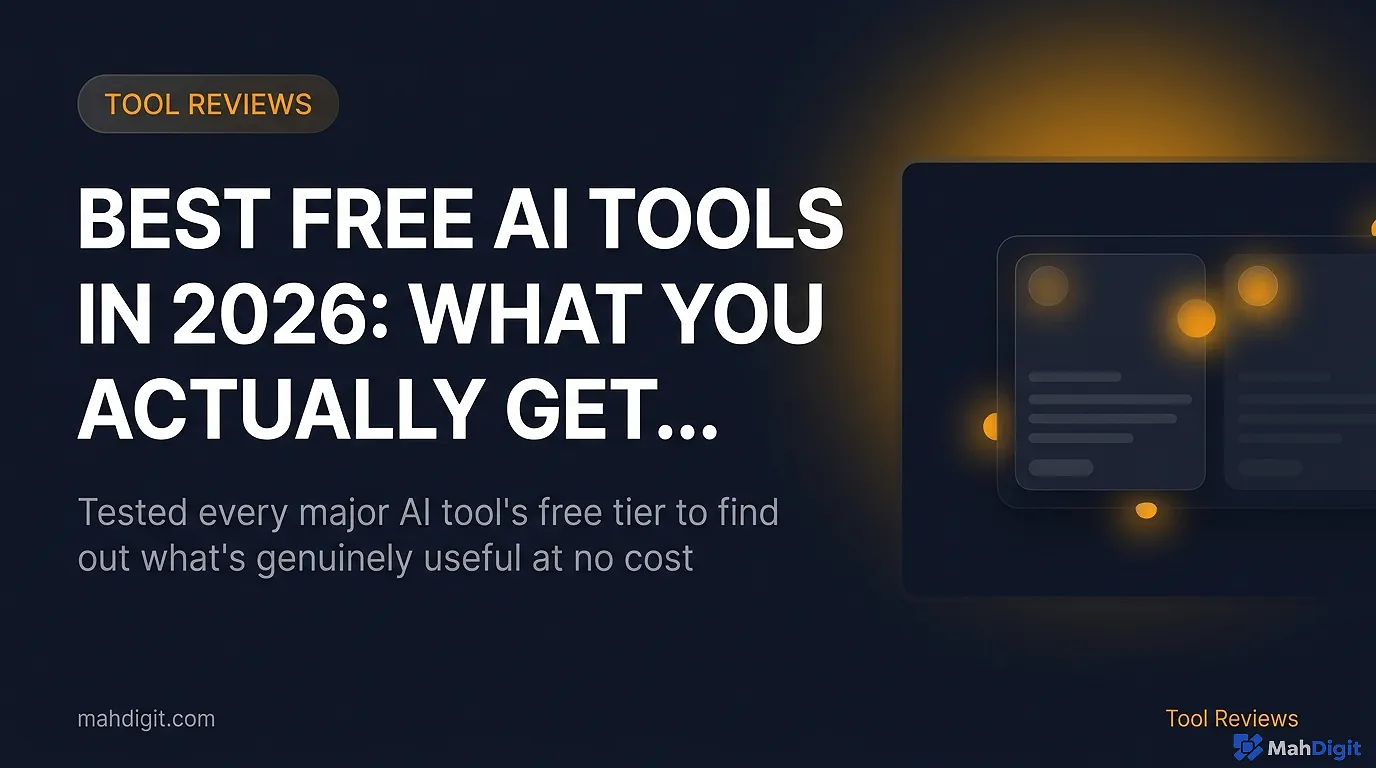 Best Free AI Tools in 2026: What You Can Actually Use | MahDigit