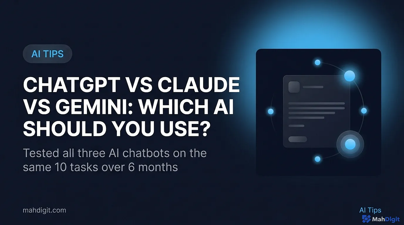 ChatGPT vs Claude vs Gemini: Which AI Should You Use? | MahDigit