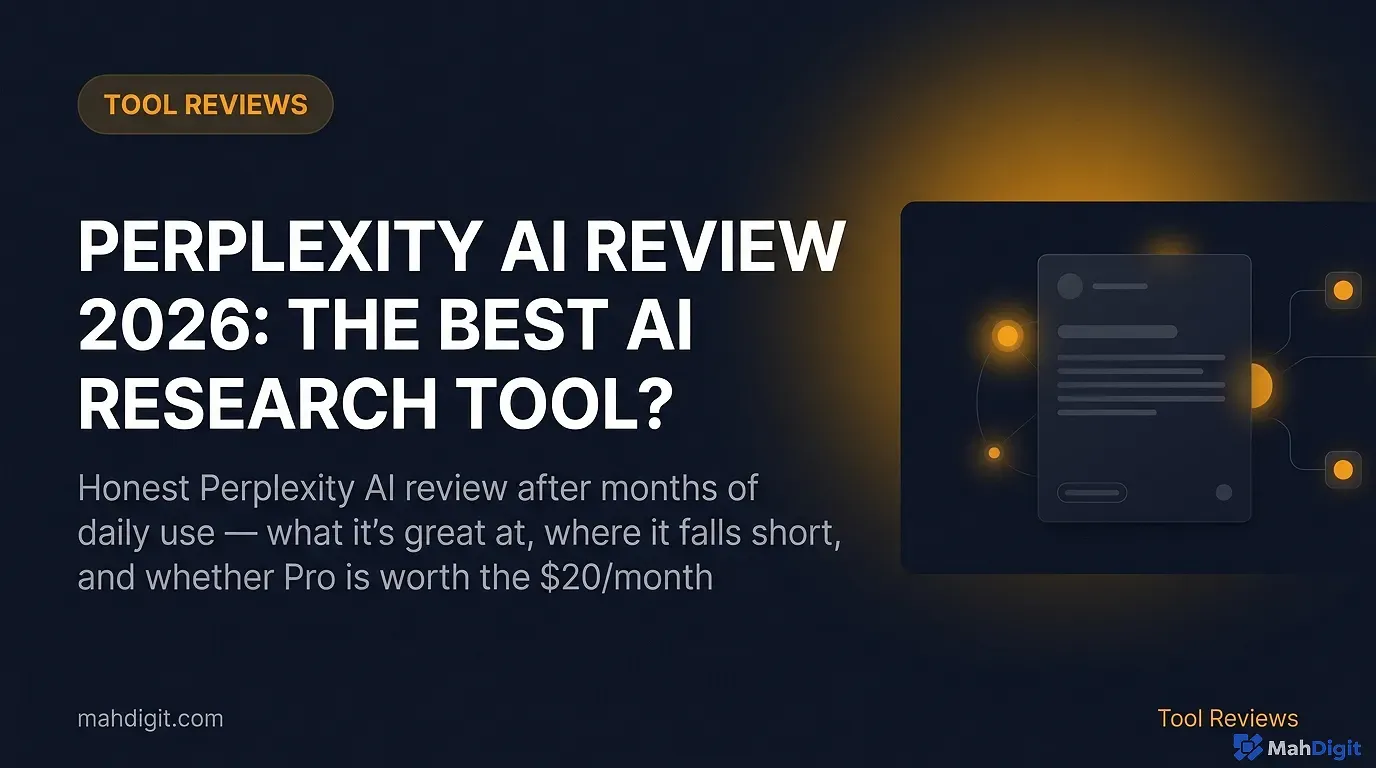 Perplexity AI review 2026 honest assessment of the AI research and search tool